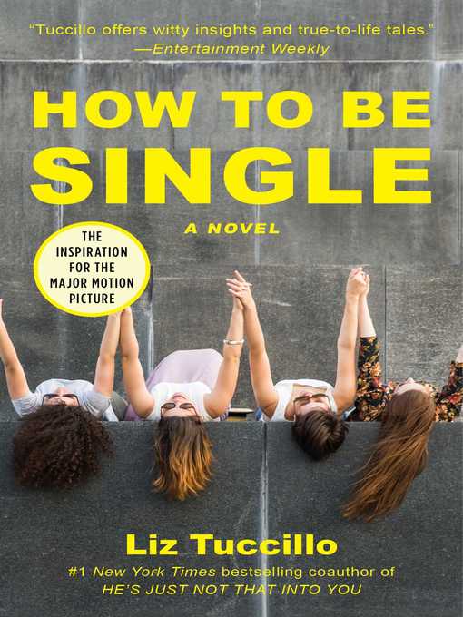 Title details for How to Be Single by Liz Tuccillo - Available